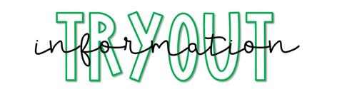 Tryout Information